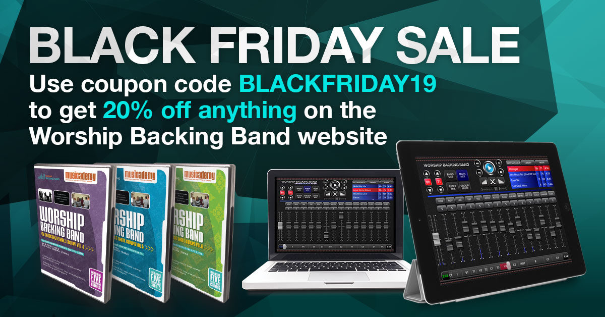 Black Friday Sale: Everything at Worship Backing Band is 20% off